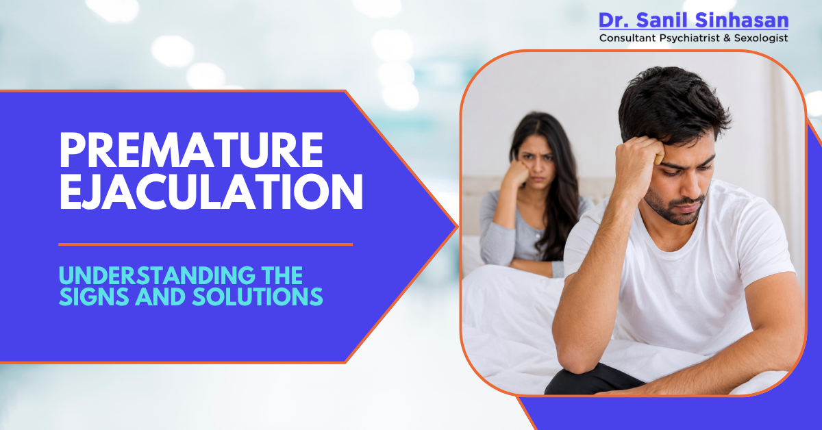 Premature Ejaculation Treatment