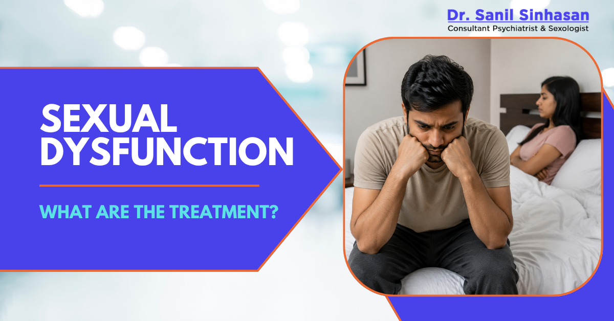 Sexual dysfunction treatment in Mumbai